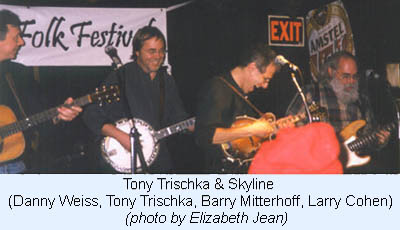 Tony Trischka & Skyline (Danny Weiss, Tony Trischka, Barry Mittterhoff, Larry Cohen)